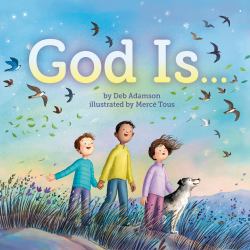 God Is ...