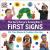 The Very Hungry Caterpillar's First Signs : ASL That Babies and Toddlers Can Use