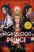 The Nightblood Prince: a Good Morning America YA Book Club Pick
