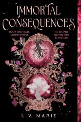 Immortal Consequences: a Good Morning America YA Book Club Pick