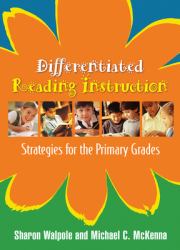 Differentiated Reading Instruction : Strategies for the Primary Grades
