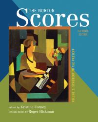 The Norton Scores, Volume 2 Vol. 2 : Schubert to the Present
