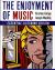 The Enjoyment of Music