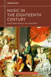 Music in the Eighteenth Century : Western Music in Context