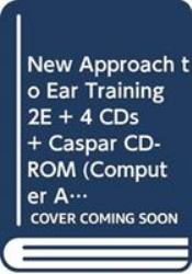 New Appr Ear Train 2e W/Caspar