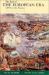 The End of the European Era : 1890 to the Present