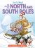 Ice Is Nice! All about the North and South Poles