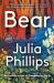 Bear : A Novel Bear : A Novel