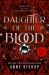 Daughter of the Blood Daughter of the Blood