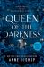 Queen of the Darkness Queen of the Darkness