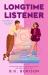 Longtime Listener Longtime Listener