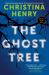 The Ghost Tree The Ghost Tree