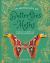 An Anthology of Butterflies and Moths : A Collection of Butterflies and Moths from Around the World An Anthology of Butterflies and Moths : A Collection of Butterflies and Moths from Around the World