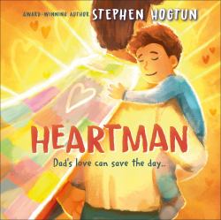 Heartman : Dad's Love Can Save the Day