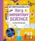 My Encyclopedia of Very Important Science : For Little Learners Who Want to Know How Everything Works