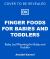 Finger Foods for Babies and Toddlers : From the No. 1 Children's Cookbook Author