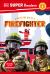 DK Super Readers Level 1 a Day in the Life of a Firefighter