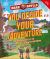 YOU Decide YOUR Adventure : Join Bear Grylls on the Ultimate Expedition