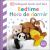 Bilingual Baby Touch and Feel: Bedtime / Hora de Dormir Bilingual Baby Touch and Feel: Bedtime / Hora de Dormir