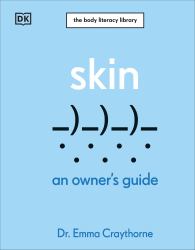 Skin : An Owner's Guide