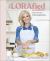 The LORAfied Cookbook : Easy Recipes and Budget-Friendly Hacks to Feed the Whole Family