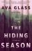 The Hiding Season : A Novel The Hiding Season : A Novel