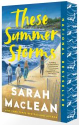 These Summer Storms : A Novel
