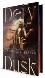 Defy the Dusk : Book One of the Sundering Duet