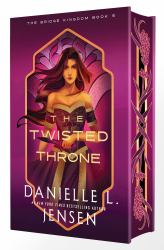 The Twisted Throne (Deluxe Edition)