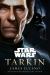 Tarkin: Star Wars Tarkin: Star Wars