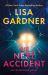 The Next Accident : A Novel