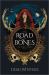 The Road of Bones : The Ashen Series, Book One