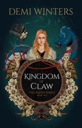 Kingdom of Claw : The Ashen Series; Book Two