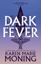 Darkfever : The Fever Series