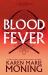 Bloodfever : The Fever Series