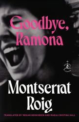 Goodbye, Ramona : A Novel