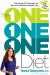 The One One One Diet : The Simple 1:1:1 Formula for Fast and Sustained Weight Loss
