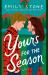 Yours for the Season : A Novel