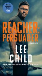 Reacher: Persuader (MTI) : A Reacher Novel