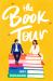 The Book Tour : A Novel