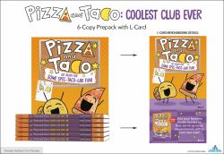 Pizza and Taco: Coolest Club Ever! : (a Graphic Novel)