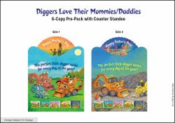 Diggers Love Their Mommies/Daddies 6-Copy Pre-Pack with Counter Standee