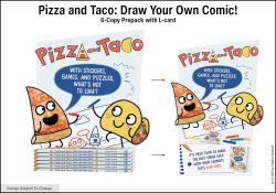 Pizza and Taco: Draw Your Own Comic! 6-Copy Prepack with L-Card