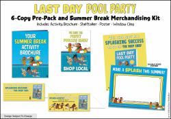 Last Day Pool Party 6-Copy Pre-Pack and Summer Break Merchandising Kit