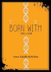 Born With : Erika and Gianni
