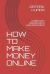 How to Make Money Online : Commodity Trading with Low Investment