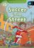 Soccer in the Street Soccer in the Street