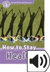 How to Stay Healthy
