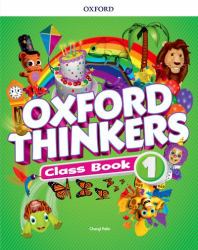 Oxford Thinkers: Level 1: Class Book : Level 1 Class Book
