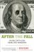 After the Fall : Saving Capitalism from Wall Street-And Washington